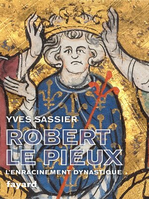 cover image of Robert le Pieux